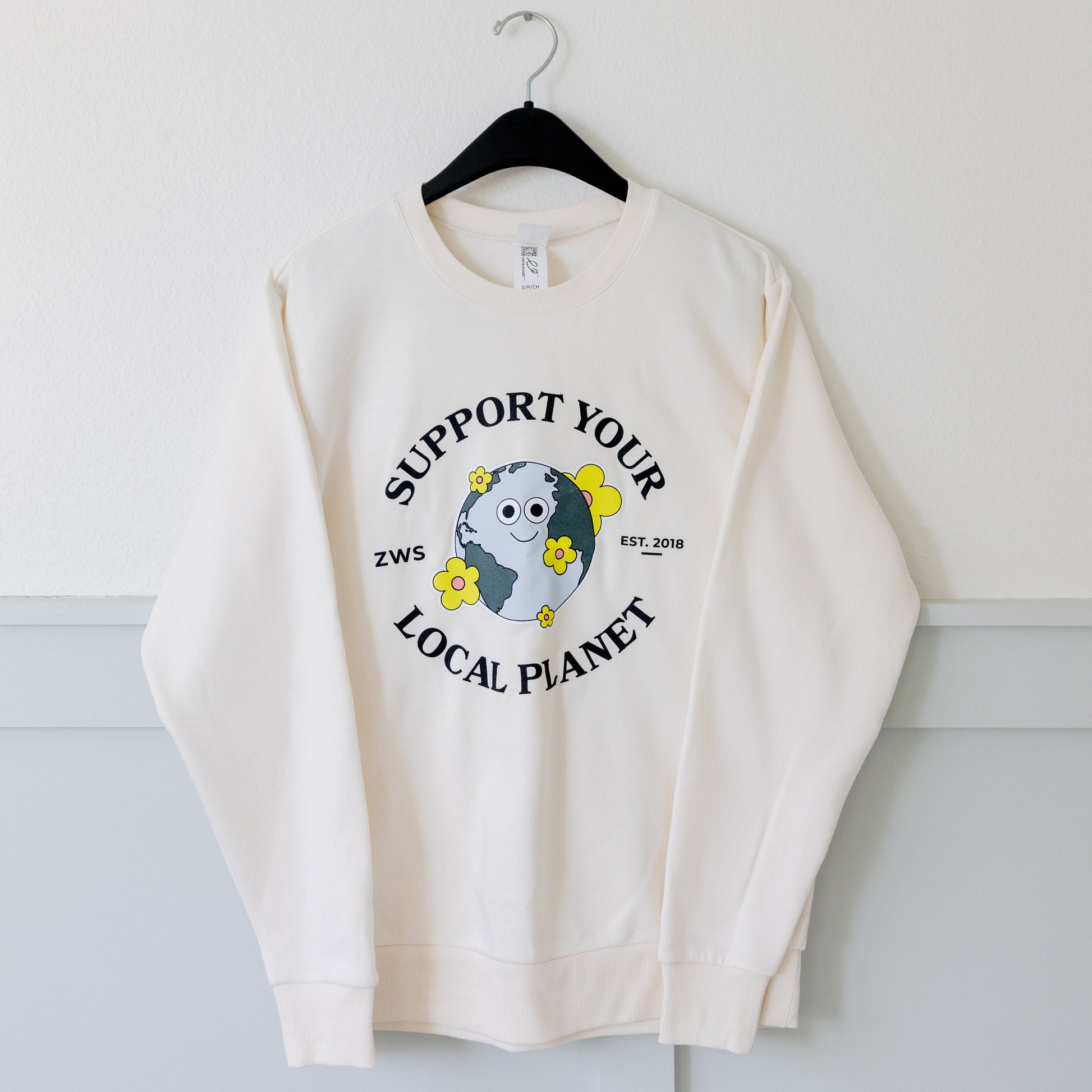Zero Waste Store Natural / S Support Your Local Planet Sweatshirt - 2 Color Options